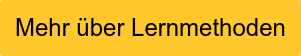 Mehr über Lernmethoden